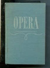 kniha Opera průvodce operní tvorbou, SNKLHU  1959