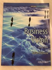 kniha Business Vision Student´s Book, Oxford University Press 2002