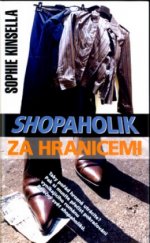 kniha Shopaholik za hranicemi, Metafora 2004