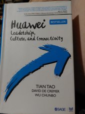 kniha Huawei  Leadership,ulture,and onnectivity, Sage Publications, Inc. 2017