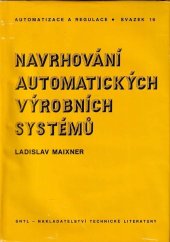 kniha Navrhování automatických výrobních systémů, SNTL 1980