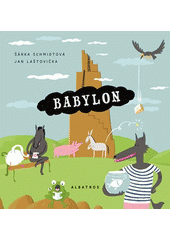 kniha Babylon, Albatros 2017
