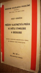 kniha Počátky vlastnictví a práva ve světle ethnologie a sociologie, Melantrich 1936