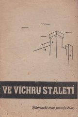 kniha Ve vichru staletí blanenské čtení zimního času, Okresní osvětový sbor 1940