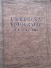 kniha Umělecká fotografie a její tvorba, R. Promberger 1930