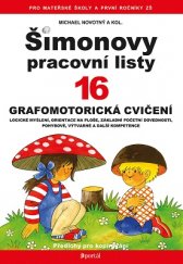 kniha ŠPL 16 - Grafomotorická cvičení Grafomotorika, logické myšlení, orientace na ploše, rozvíjení mluvního proj, Portál 2016