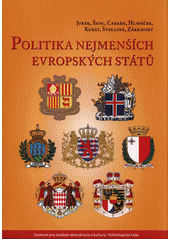 kniha Politika nejmenších evropských států, Centrum pro studium demokracie a kultury 2018