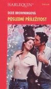 kniha Poslední příležitost, Harlequin 2000