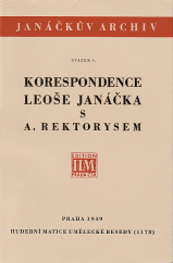 kniha Korespondence Leoše Janáčka s Artušem Rektorysem, Hudební Matice Umělecké Besedy 1949