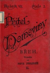 kniha Břeh Díl II román., Přítel domoviny 1891