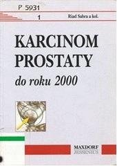 kniha Karcinom prostaty do roku 2000 nová pojetí, Maxdorf 1996