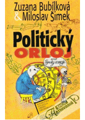 kniha Politický orloj, aneb, Figurky se vracejí, Šulc & spol. 2001