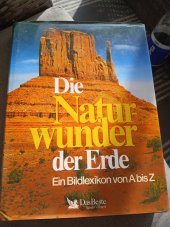 kniha Die Natur Wunder der Erde Eun Bildlexikon von A biz Z, Reader´s Digest 1990