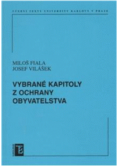 kniha Vybrané kapitoly z ochrany obyvatelstva, Karolinum  2010