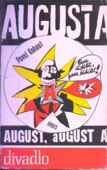kniha August, August, august cirkusové představení s jednou přestávkou, Orbis 1968