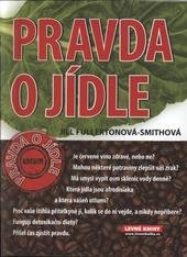 kniha Pravda o jídle, Levné knihy 2009