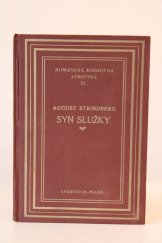 kniha Syn služky dějiny vývoje duše : (1849-1867), Ot. Štorch-Marien 1927