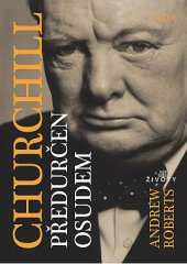 kniha Churchill  Předurčen osudem, Leda 2022