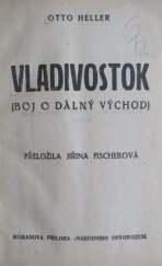 kniha Vladivostok (boj o Dálný východ), Národní osvobození 1932