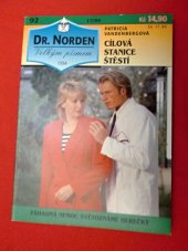 kniha Cílová stanice Štěstí ; Z něm. orig. přel. František Fabian, Ivo Železný 1995