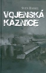 kniha Vojenská káznice, Československý spisovatel 2017