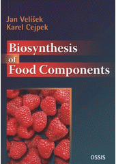 kniha Biosynthesis of food components, OSSIS 2008
