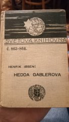 kniha Hedda Gablerova činohra o čtyřech dějstvích, J. Otto 1911