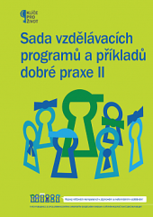 kniha Sada vzdělávacích programů a příkladů dobré praxe II, Národní institut dětí a mládeže Ministerstva školství, mládeže a tělovýchovy 2012