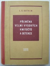 kniha Přeměna velmi vysokých kmitočtů a detekce, SNTL 1957