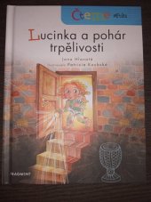 kniha Lucinka a pohár trpělivosti , Fragment 2019