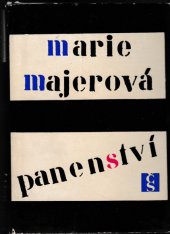 kniha Panenství Historie děvčete, Československý spisovatel 1966