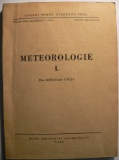 kniha Meteorologie 1. [část] Určeno pro posluchače fakulty agronomické a ekonomické., SPN 1955