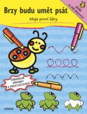 kniha Brzy budu umět psát Moje první čáry - stíratelné stránky k procvičování., Junior 2006