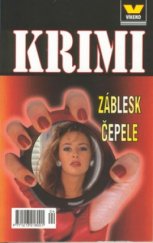 kniha Záblesk čepele, Víkend  2002