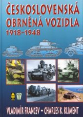 kniha Československá obrněná vozidla 1918-1948, Ares 2004
