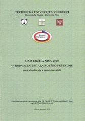 kniha Univerzita Nisa 2010 vyhodnocení dotazníkového průzkumu mezi absolventy a zaměstnavateli, Technická univerzita v Liberci 2010