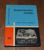 kniha Vysokofrekvenční technika pro 4. ročník průmyslových škol elektrotechnických, SNTL 1966