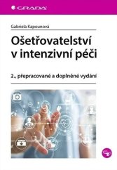 kniha Ošetřovatelství v intenzivní péči, Grada 2020