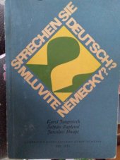 kniha Sprechen Sie deutsch? = III. díl Mluvíte německy? : Učebnice k rozhlasovému kursu němčiny., Svoboda 1968