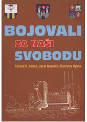 kniha Bojovali za naši svobodu, Futura 2012