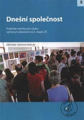 kniha Dnešní společnost [praktické náměty pro výuku výchovy k občanství na 2. stupni ZŠ], Raabe 