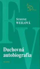 kniha Duchovná autobiografia Výber z textov (s úvodnými textami a poznámkami Florence de Lussy), Kalligram 2006