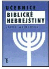 kniha Učebnice biblické hebrejštiny, Karolinum  2008