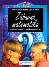 kniha Zábavná matematika, Svojtka & Co. 2002