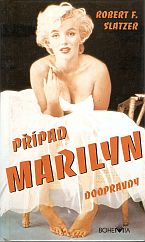 kniha Případ Marilyn doopravdy, Bohemia 1995