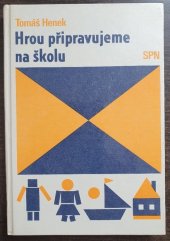 kniha Hrou připravujeme na školu, SPN 1979