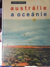 kniha Austrálie a Oceánie zeměpisný přehled, SPN 1963