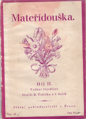 kniha Mateřídouška Díl II (Pro 3. školní rok) Učebnice jazyka českého pro obecné školy., Státní nakladatelství 1928