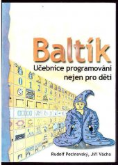 kniha Baltík Učebnice programování nejen po děti, SGP Systém 2001