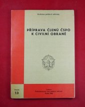 kniha Příprava členů Č[eskoslovenského] s[vazu] p[ožární] o[chrany] k civilní obraně, Čs. svaz požární ochrany 1966